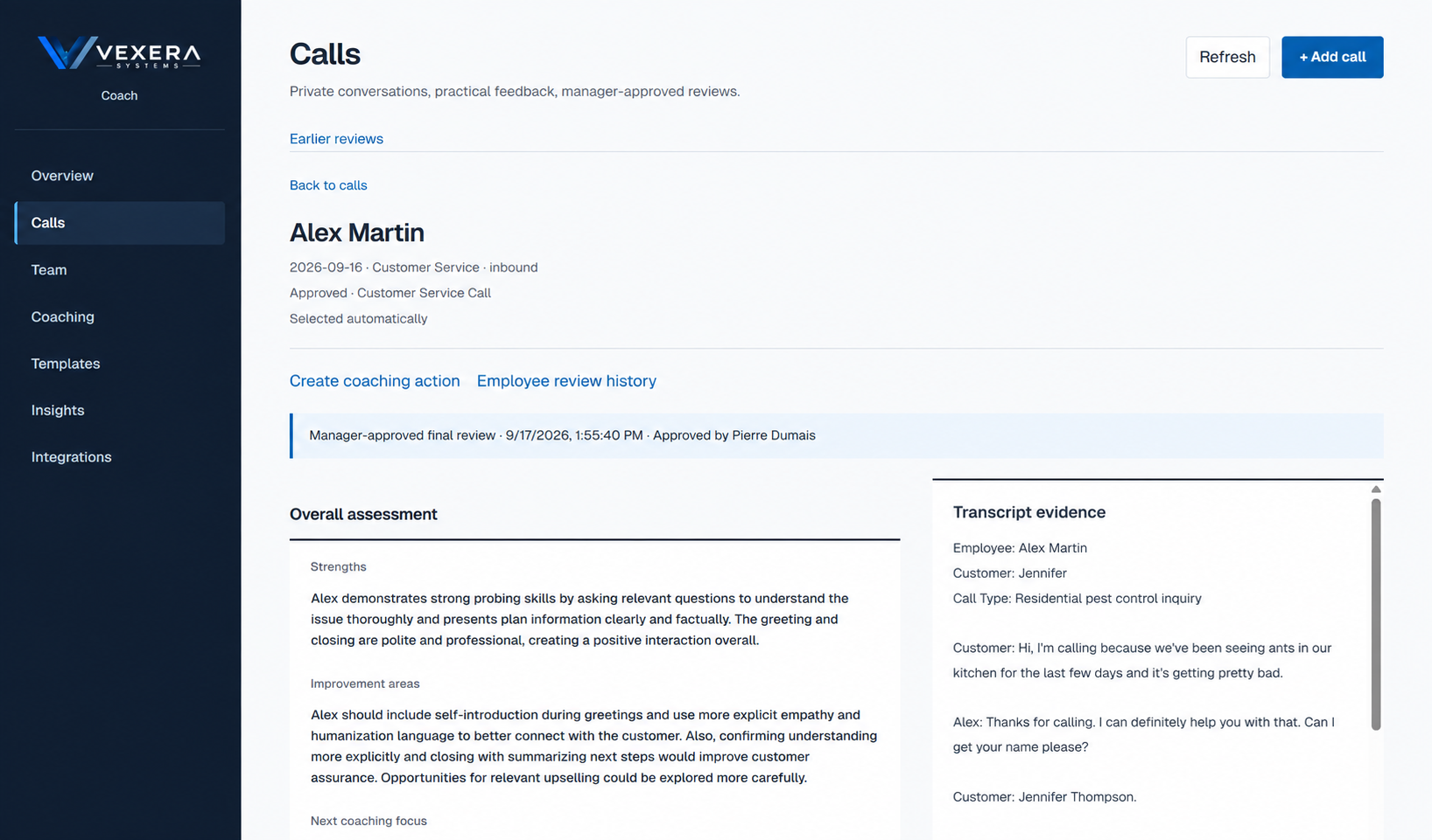 Vexera Coach manager-approved conversation review with strengths, improvement areas, coaching focus and supporting transcript evidence.